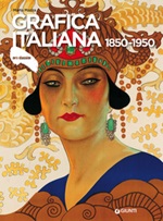 Grafica italiana 1850-1950 Libro di  Marta Mazza