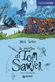 Le avventure di Tom Sawyer Libro di  Mark Twain