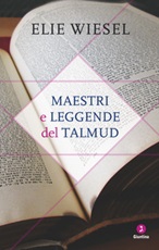 Maestri e leggende del Talmud Ebook di  Elie Wiesel