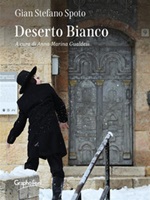 Deserto bianco Ebook di  Gian Stefano Spoto, Gian Stefano Spoto