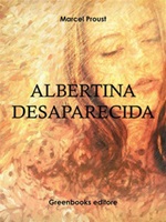 Albertina desaparecida Ebook di  Marcel Proust, Marcel Proust