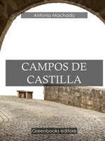Campos de Castilla Ebook di  Antonio Machado, Antonio Machado