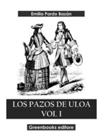 Los pazos de Ulloa Ebook di  Emilia Pardo Bazán, Emilia Pardo Bazán