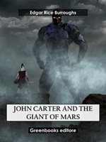 John Carter and the Giant of Mars. Barsoom Ebook di  Edgar Rice Burroughs
