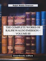 The complete works of Ralph Waldo Emerson Ebook di  Ralph Waldo Emerson