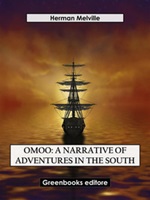Omoo: a narrative of adventures in the South Ebook di  Herman Melville