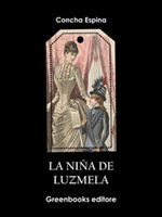 La niña de Luzmela Ebook di  Concha Espina