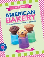 American bakery. Tanti golosi dolci a stelle e strisce Ebook di  Laurel Evans