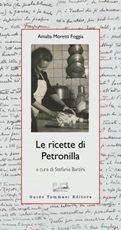 Le ricette di Petronilla Ebook di  Amalia Moretti Foggia