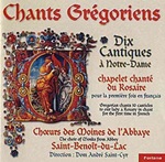Chants Gregoriens. Dix Cantiques à Notre Dame. CD di 