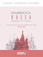 Grammatica russa. Manuale di teoria Ebook di  Claudia Cevese, Julia Dobrovolskaja, Emilia Magnanini