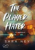 The player hater. Amori per caso Ebook di  Sara Ney