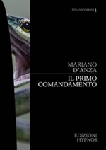 Il primo comandamento Ebook di  Mariano D'Anza