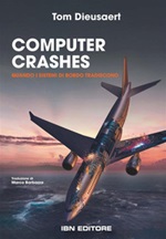 Computer Crashes. Quando i sistemi di bordo tradiscono Ebook di  Tom Dieusaert, Tom Dieusaert