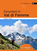 Escursioni in Val di Fiemme Libro di  Stefano Ardito