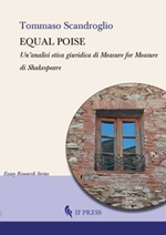 Equal poise. Un'analisi etica giuridica di Measure for measure di Shakespeare Libro di  Tommaso Scandroglio