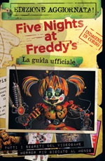 Five nights at Freddy's. La guida ufficiale. Nuova ediz. Libro di  Scott Cawthon