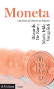 La moneta. Dai buoni di omero ai Bitcoin Ebook di  Riccardo De Bonis, Maria Iride Vangelisti
