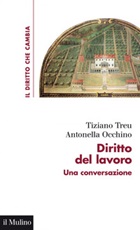 Diritto del lavoro. Una conversazione Ebook di  Tiziano Treu, Antonella Occhino