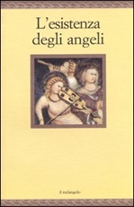 L'esistenza degli angeli Libro di 
