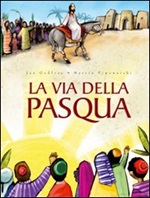 La via della Pasqua Libro di  Jan Godfrey
