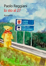 Io sto al 27 Ebook di  Paolo Reggiani