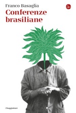 Conferenze brasiliane Ebook di  Franco Basaglia