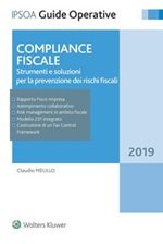 Compliance fiscale. Strumenti e soluzioni per la prevenzione dei rischi fiscali Ebook di  Claudio Melillo