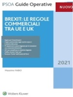 Brexit: le regole commerciali tra UE e UK Ebook di  Massimo Fabio