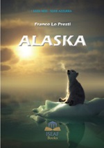 Alaska Libro di  Franco Lo Presti