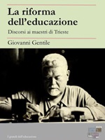 La riforma dell'educazione Ebook di  Giovanni Gentile, Giovanni Gentile
