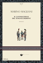 Il cannocchiale del tenente Dumont Libro di  Marino Magliani