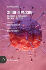 Storie di vaccini. Dal vaiolo al Coronavirus. Tra sfide e successi Ebook di  Gennaro Ciliberto