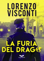 La furia del Drago Libro di  Lorenzo Visconti