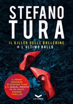 Il killer delle ballerine-L'ultimo ballo Ebook di  Stefano Tura