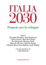 Italia 2030. Proposte per lo sviluppo Ebook di 