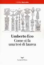 Come si fa una tesi di laurea Libro di  Umberto Eco