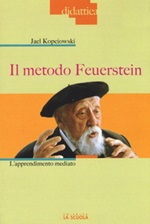 Il metodo Feuerstein. L'apprendimento mediato Libro di  Jael Kopciowski Camerini