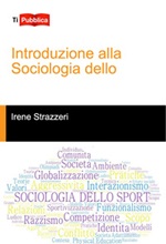 Introduzione alla sociologia dello sport Libro di  Irene Strazzeri