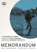Memorandum. Una moderna tragedia greca Ebook di  Antonio Di Siena