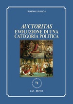 Auctoritas. Evoluzione di una categoria politica Libro di  Simone Budini