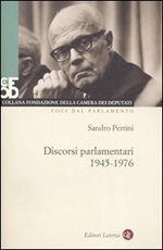 Discorsi parlamentari (1945-1976). Con DVD Libro di  Sandro Pertini