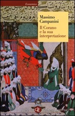 Il Corano e la sua interpretazione Libro di  Massimo Campanini