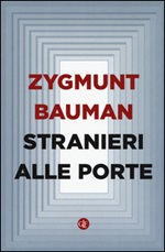 Stranieri alle porte Libro di  Zygmunt Bauman