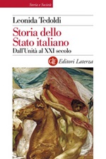 Storia dello Stato italiano. Dall'Unità al XXI secolo Ebook di  Leonida Tedoldi