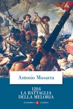 1284. La battaglia della Meloria Ebook di  Antonio Musarra