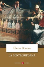 La Controriforma Ebook di  Elena Bonora