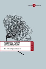 Le reti organizzative Ebook di  Valentina Pacetti, Angelo Pichierri