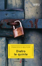 Dietro le quinte Ebook di  Francesco Belfiori