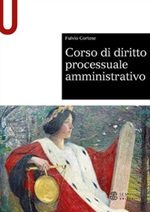 Corso di diritto processuale amministrativo Libro di  Fulvio Cortese